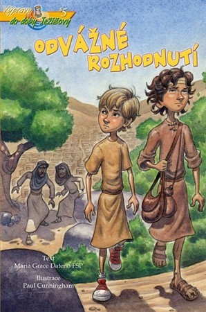 Kniha Odvážné rozhodnutí - Maria Grace Dateno