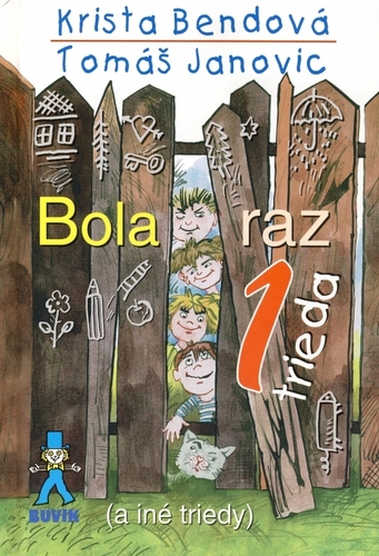 Kniha Bola raz jedna trieda