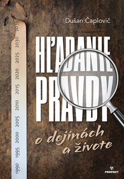 Hľadanie pravdy o dejinách a živote kúpite na Panta Rhei