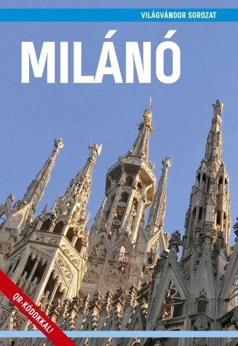 Milánó - Világvándor sorozat