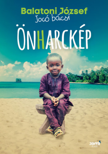 Kniha Önharckép - József Balatoni