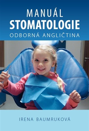 Manuál stomatologie - Odborná angličtina