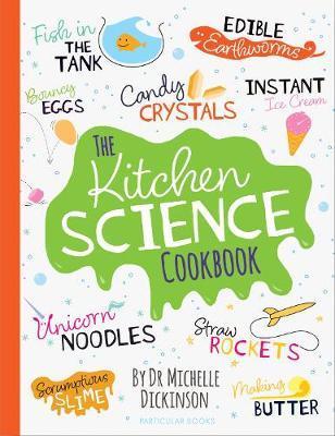 The Kitchen Science Cookbook