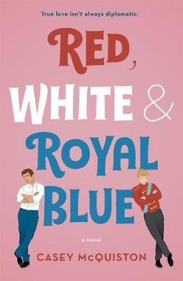 Red White and Royal Blue