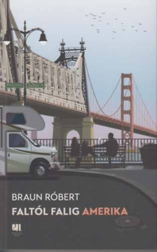 Kniha Faltól falig Amerika - Róbert Braun