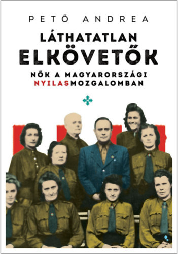 Kniha Láthatatlan elkövetők - Andrea Pető