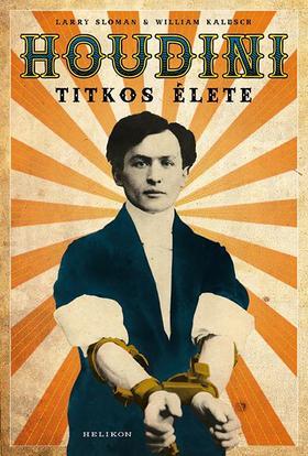 Kniha Houdini titkos élete - Kolektív autorov