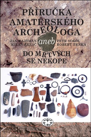 Kniha Příručka amatérského archeologa
