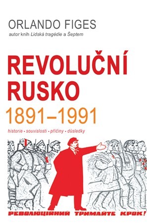 Kniha Revoluční Rusko 1891-1991 - Orlando Figes