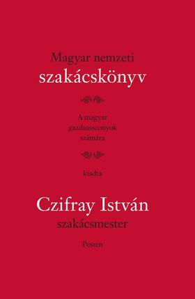 Kniha Magyar nemzeti szakácskönyv - Czifray István