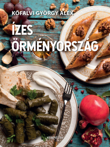 Ízes Örményország