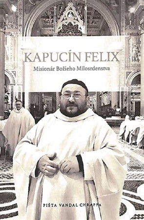 Kniha Kapucín Felix + CD Felice 60 (pevná)