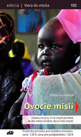 Ovocie misií - Štefan Kormančík