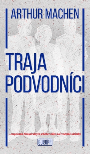 Kniha Traja podvodníci