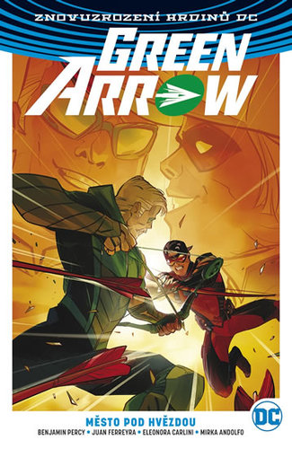 Kniha Green Arrow 4 - Město pod hvězdou