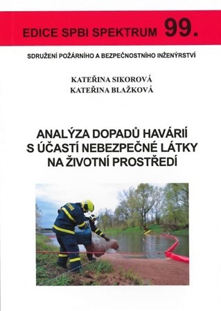 Analýza dopadů havárií s účastí nebezpečné látky na životní prostředí