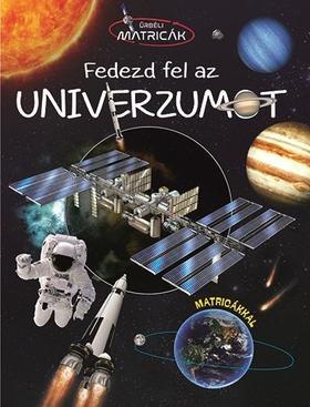 Űrbéli matricák - Fedezd fel az univerzumot