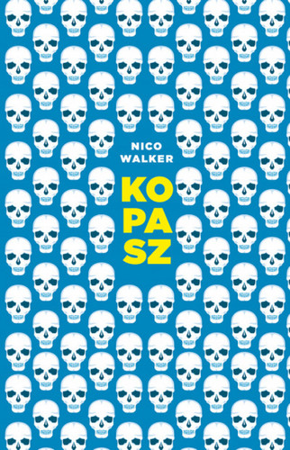 Kopasz - Nico Walker,Mónika Mesterházi