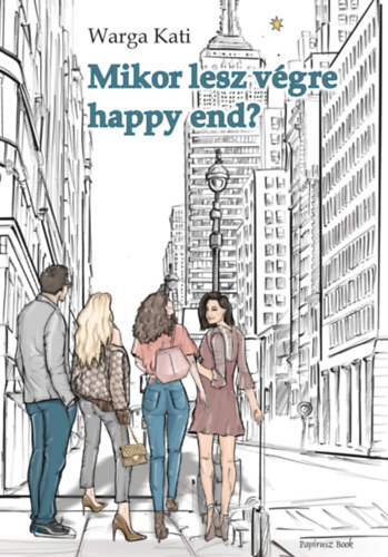 Kniha Mikor lesz végre happy end? - Kati Warga