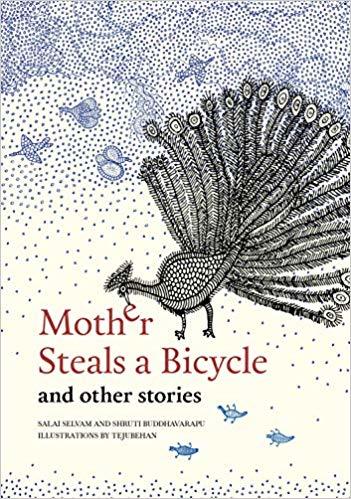 Mother Steals a Bicycle - And Other Stories
