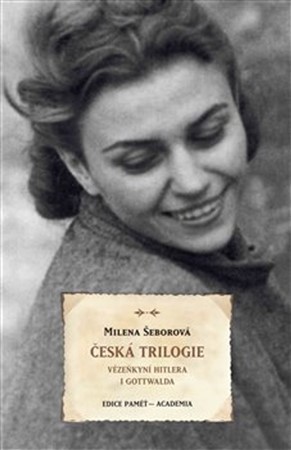 Kniha Česká trilogie - Milena Šeborová