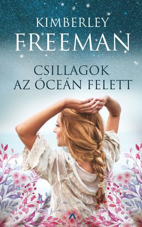 Kniha Csillagok az óceán felett - Kimberley Freeman