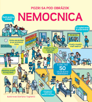 Nemocnica – Pozri sa pod obrázok - Katie Daynes,Tognetti Stefano