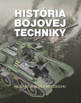 Kniha História bojovej techniky