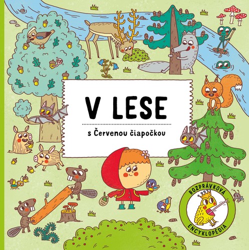 Kniha V lese s Červenou Čiapočkou