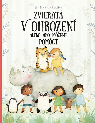 Kniha Zvieratá v ohrození alebo ako môžeme pomôcť