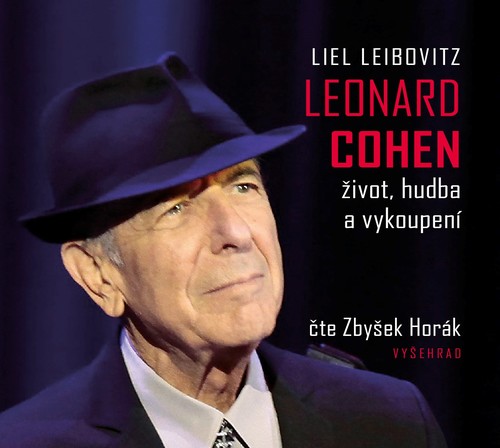 Vyšehrad Leonard Cohen. Život, hudba a vykoupení - audiokniha