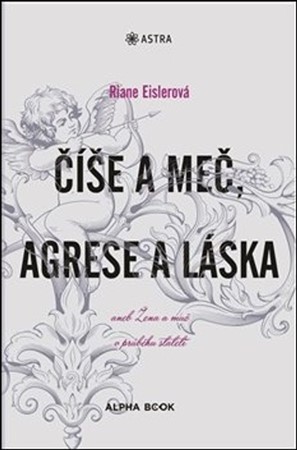 Číše a meč, agrese a láska