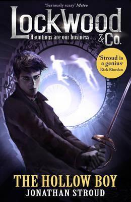 Lockwood & Co: The Hollow Boy - Jonathan Stroud