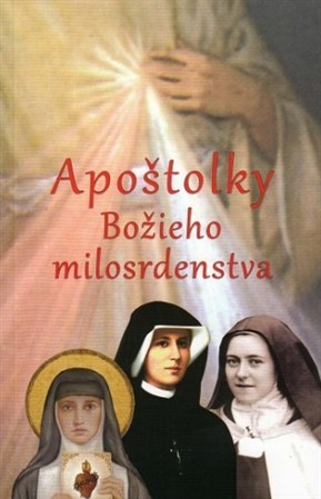 Kniha Apoštolky Božieho milosrdenstva