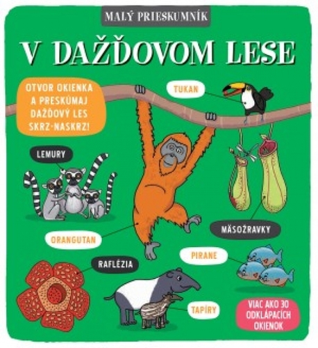 Kniha Malý prieskumník – V dažďovom lese