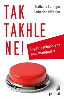 Tak takhle ne! - Nathalie Springer,Catharina Wilhelm