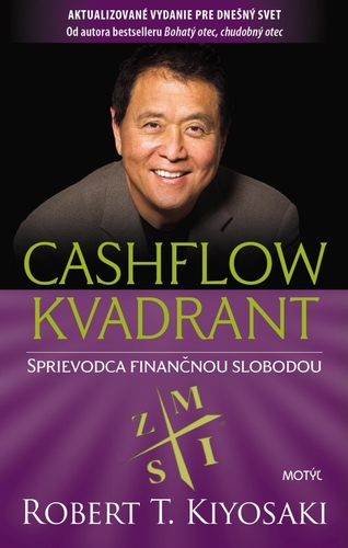 Cashflow kvadrant- 3. vydanie kúpite na Panta Rhei