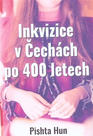 Kniha Inkvizice v Čechách po 400 letech