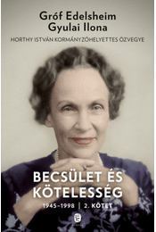 Kniha Becsület és kötelesség 2. kötet - 1945-1988 - Ilona Edelsheim