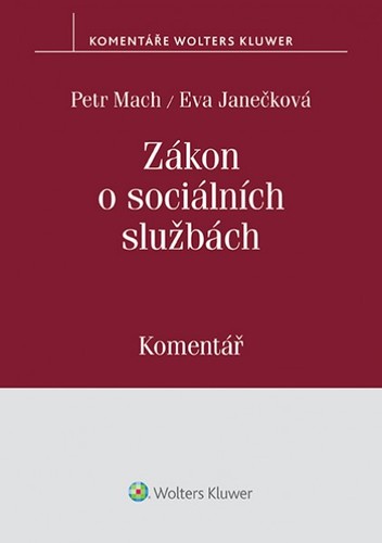 Kniha Zákon o sociálních službách - Eva Janečková,Petr Mach