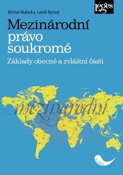 Kniha Mezinárodní právo soukromé - Michal Malacka,Lukáš Ryšavý