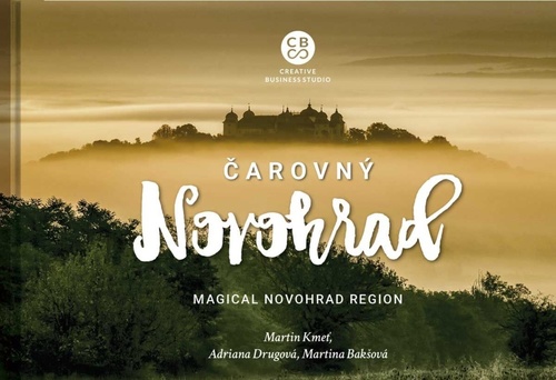 Čarovný Novohrad - Martin Kmeť,Adriana Drugová,Martina Bakšová