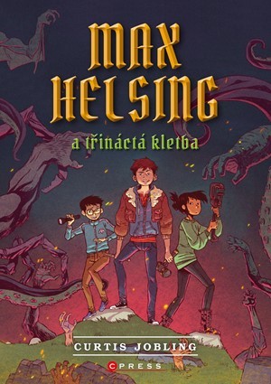 Kniha Max Helsing a Třináctá kletba - Curtis Jobling,Curtis Jobling