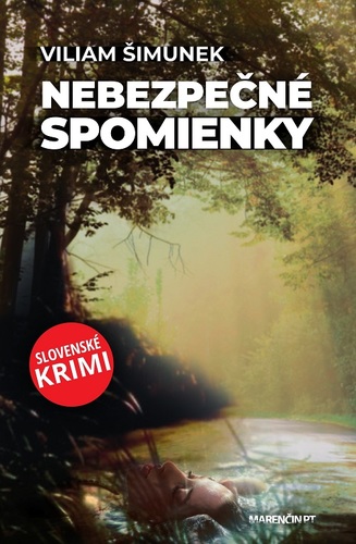 Kniha Nebezpečné spomienky