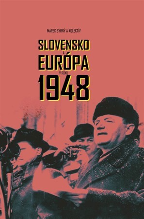 Slovensko a Európa v roku 1948