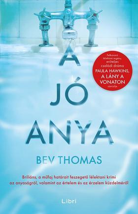 Kniha A jó anya - Thomas Bev
