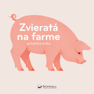 Kniha Zvieratá na farme pohyblivá kniha