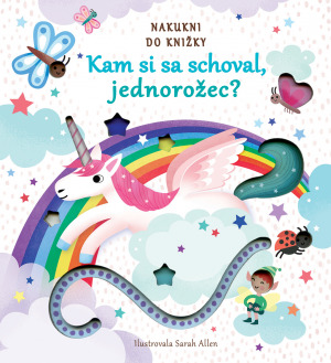 Kniha Kam si sa schoval, jednorožec?