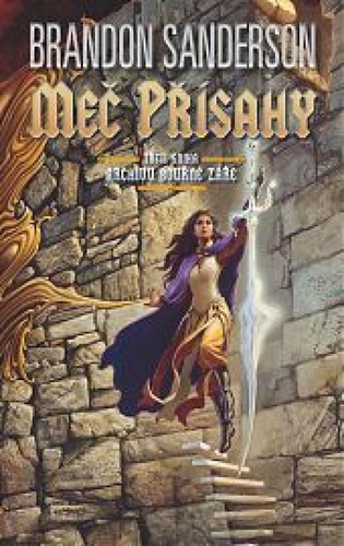 Kniha Meč přísahy - Brandon Sanderson