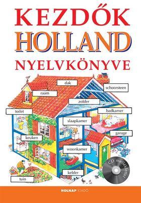 Kezdők holland nyelvkönyve (CD melléklettel)